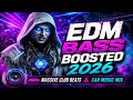 EDM BASS BOOSTED 2026 🚗 Massive Club Beats &amp; Car Music Mix
