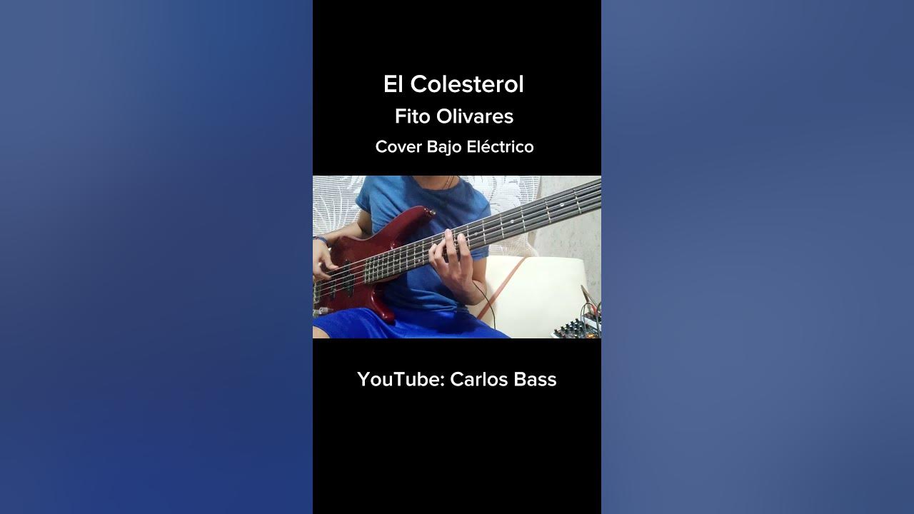El Colesterol Fito Olivares || Bass Cover 🎸