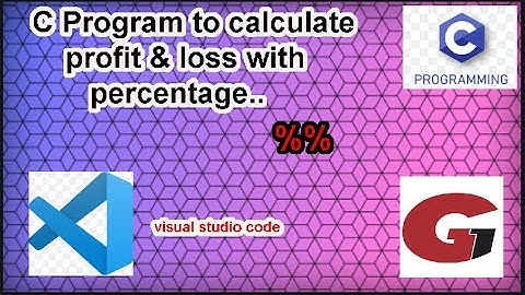 How to find profit and loss in c programming | profit & loss percent | c programming | Govind Gupta