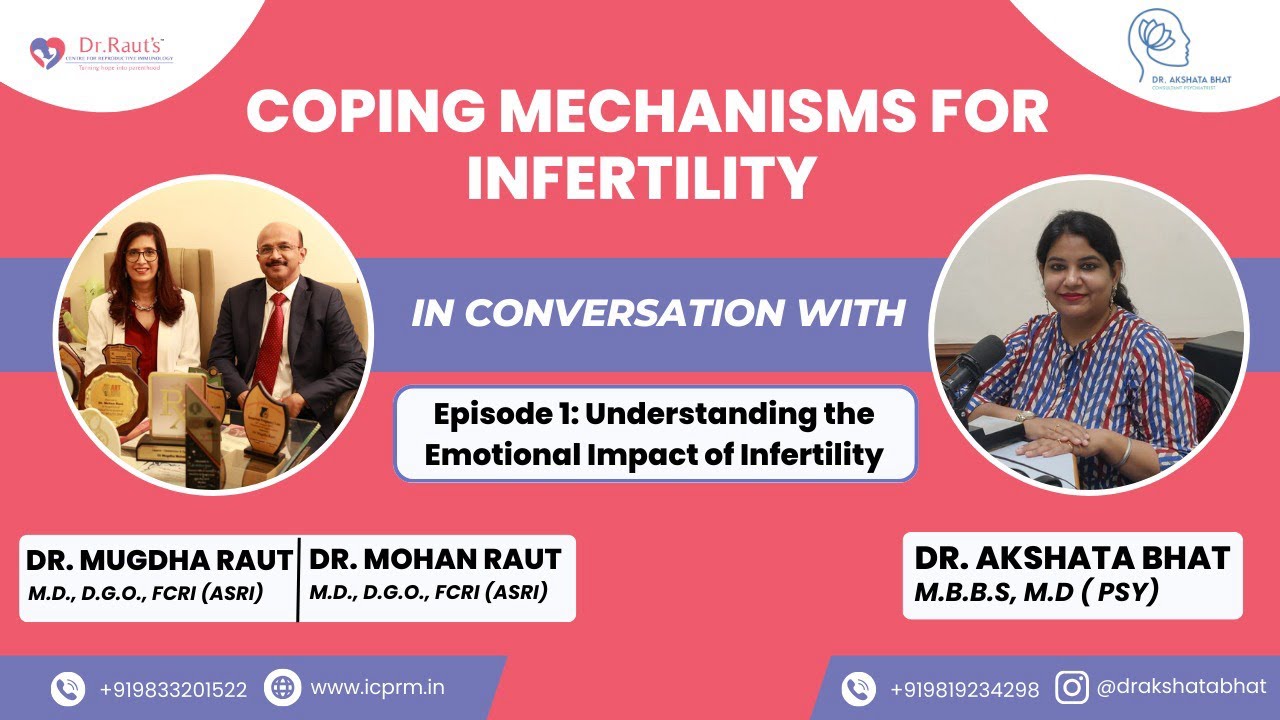 Coping Mechanisms for Infertility - Episode 1 - The Emotional Impact of ...