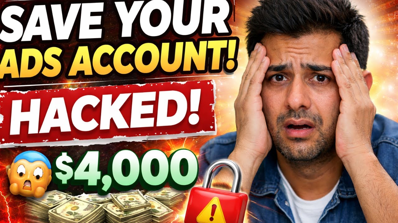 How I Lost $4000! Protect Your Ads Account from Hackers