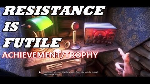 We Happy Few - "Resistance is Futile" Achievement/Trophy Walkthrough