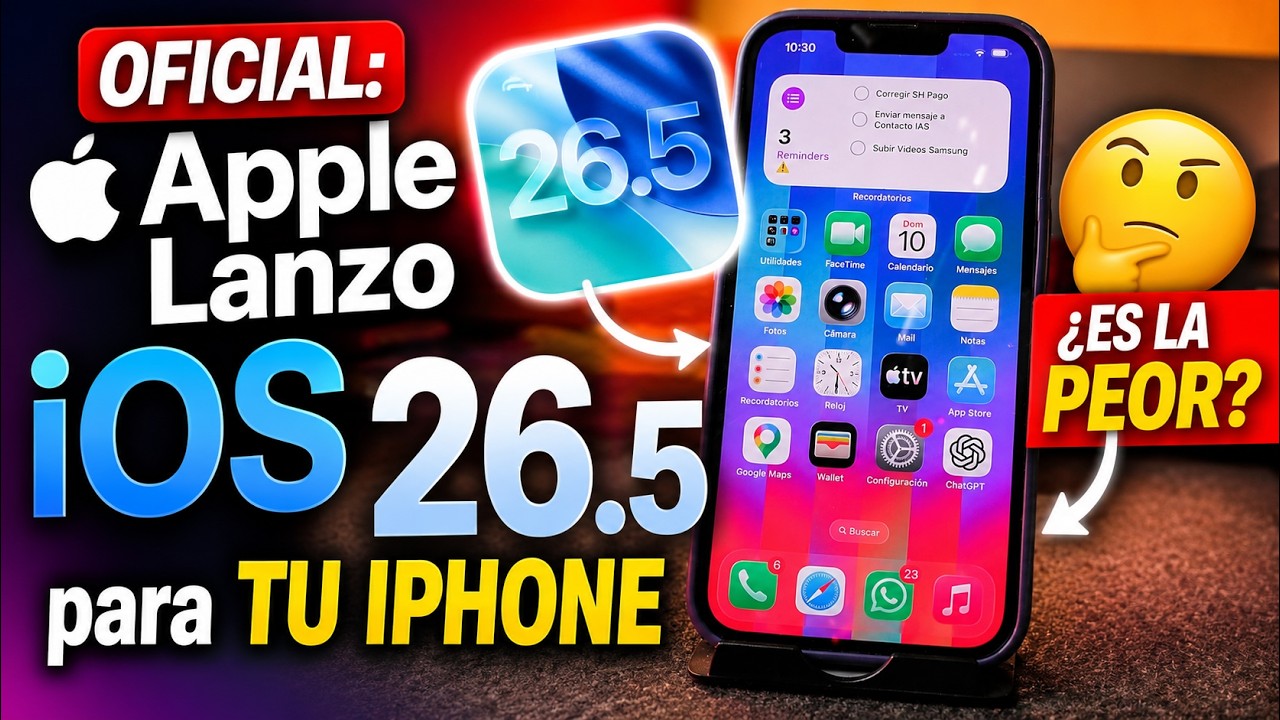 OFICIAL: Apple Lanzo iOS 26.5 para TU IPHONE | ¿ES LA PEOR? - YouTube