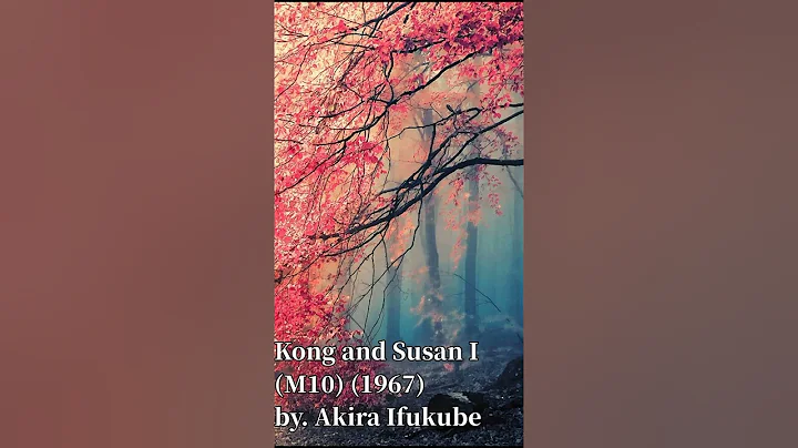 Akira Ifukube - Kong and Susan I (M10) (1967)