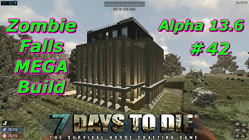 7 Days To Die | Zombie Falls MEGA Build Full Base Tour |