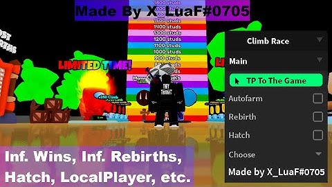 Climb Race ⚡ Script | Inf. Wins, Inf. Rebirths, Hatch, LocalPlayer, etc.
