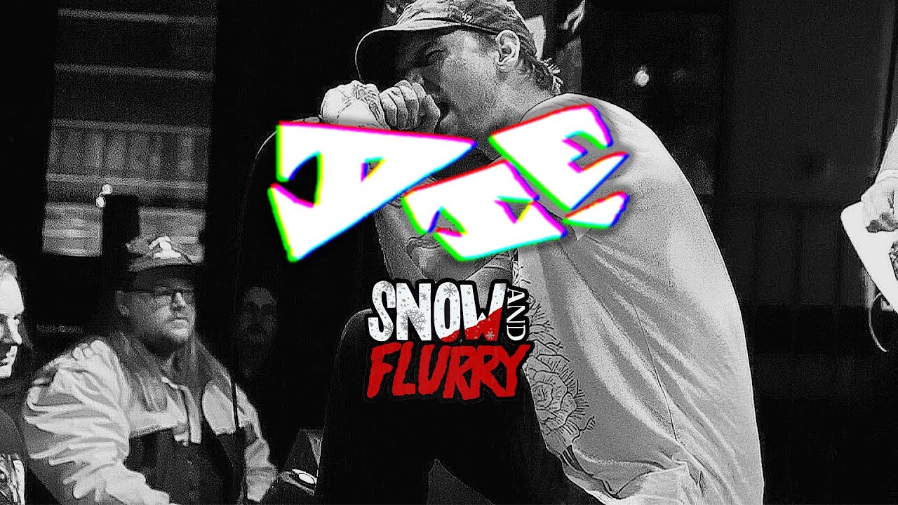DIE. - Snow and Flurry Fest 2022