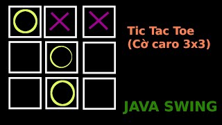 Lập trình game Java: Tic Tac Toe (Cờ Caro 3x3) screenshot 4