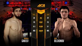 Ахмед Гакиев vs. Игорь Олчонов | Akhmed Gakiev vs. Igor Olchonov | ACA YE 29