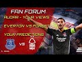 Aouar to Nottingham Forest - Your Views & Everton VS Forest