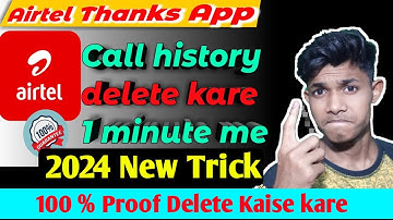 Airter thanks app se call history delete kaise kare || Airtel app se call history delete kaise kare