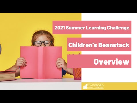 2021 Summer Learning Challenge: Children's Beanstack Overview