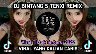 DJ BINTANG 5 ELART REMIX KAU CURI CURI PANDANGAN FULL SONG VIRAL TIKTOK 2025 !