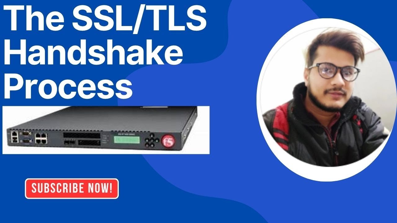 How the SSL/TLS Handshake Process Works on F5 LTM - YouTube