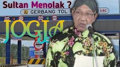 Sultan menolak pembangunan tol Yogyakarta