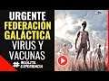 INÉDITO I FEDERACIÓN GALÁCTICA se pronuncia TIEMPOS ACTUALES. ¡FUTURO incierto! NICTÉ BUSTAMANTE