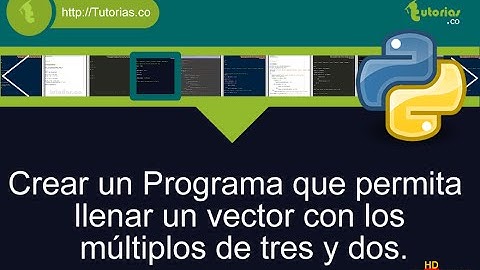 arrays – python (filas multiplos de tres y dos)