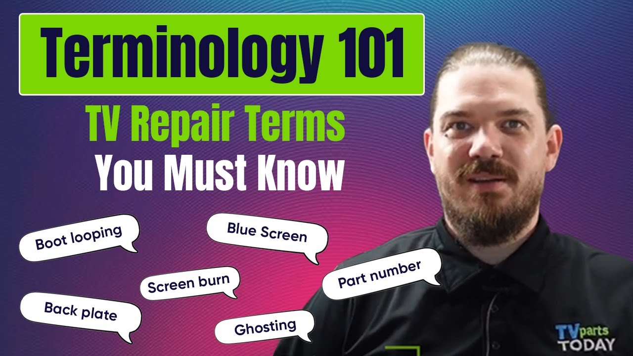 **Terminology 101** for DIY TV repair. - YouTube