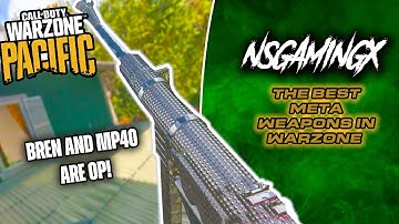 The META Weapons in Warzone Pacific! BREN & MP40 are OP!