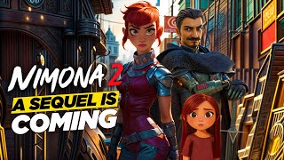 Nimona 2 | Netflix's Nimona Animation Sequel on the way  2024