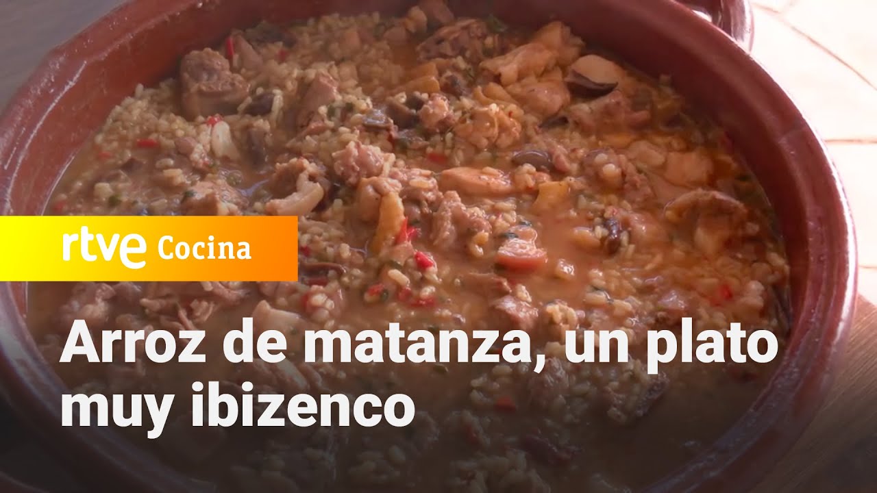 Arroz de matanza, un plato muy ibizenco - Como Sapiens | RTVE Cocina
