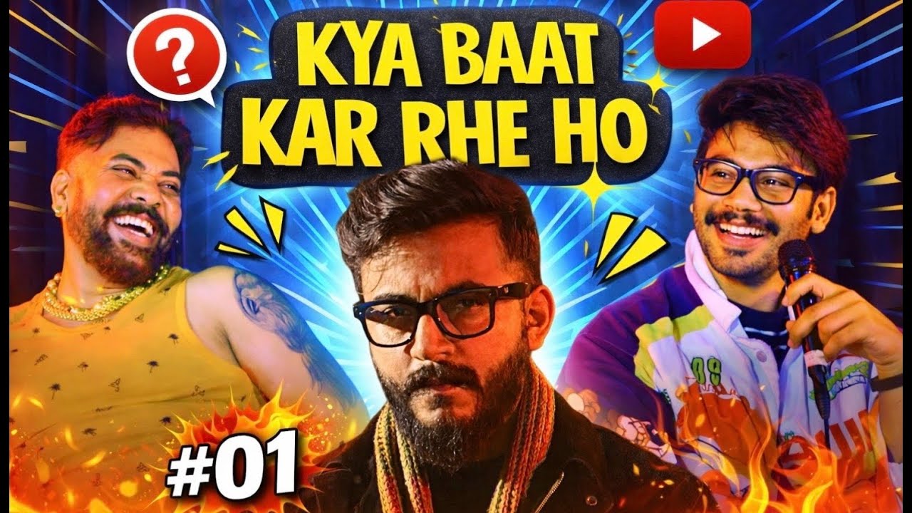 KYA BAAT KAR RHE HO | EPISODE 01 | FT. Praveen, @sharmajikabaddabeta  & Raja Bhai!