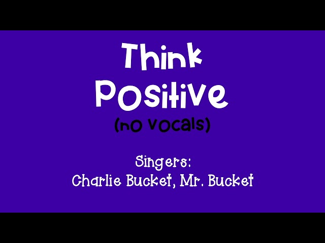 Think Positive (No Vocals) class=
