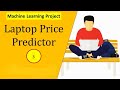 Predicting Laptop Prices with Machine Learning: A Hands-On Project Tutorial , PART-3 ( final part )