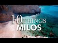 Top 10 things to do in milos greece  milos attraction guide