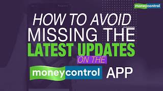 Special Feature | How to get notifications from  Moneycontrol App screenshot 3