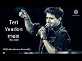 Teri Yaadon Mein | Full Song | The Killer | KK | Emraan Hashmi | High volume | High quality Mp3 Song