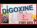 La Digoxine et sa toxicité (antiarythmiques partie 2)