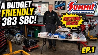 BUDGET FRIENDLY 383 STROKER!! Building a SMALL BLOCK CHEVY- Parts Order From SUMMIT RACING Arrives!