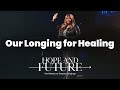 Our longing for healing  cheryl nembhard