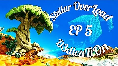 THE BOSS Fight!!! Stellar OverLoad | Ep 5