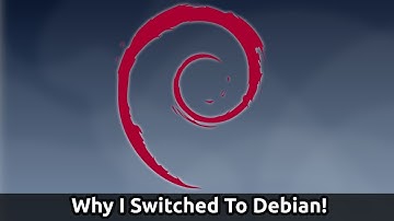 Why I Switched To Debian (And Why You Should Too!)
