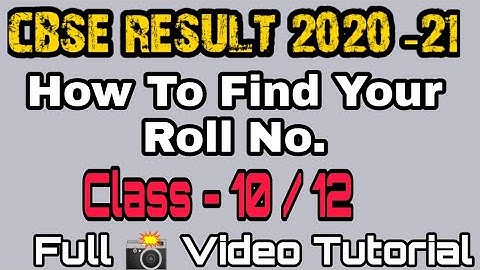 CBSE ROLL NO. FINDER CLASS 10 CLAS 12 #CBSEBOARD #ROLLnofinder ll CBSE result 2020 -21