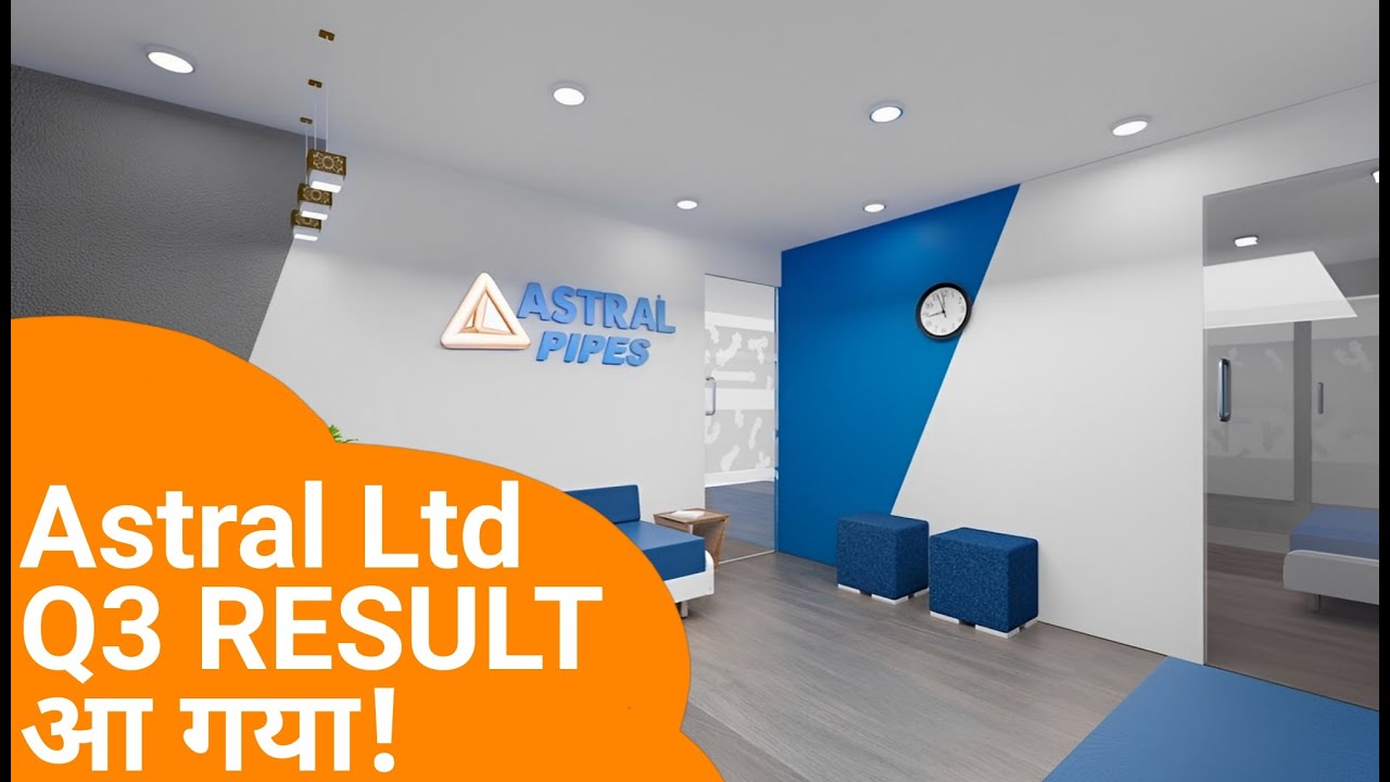 ASTRAL Q3 RESULTS 2023 धमाका ASTRAL PIPES NEWS ASTRAL PIPE LATEST