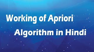 How Apriori (Association Rule Mining) Algorithm Works in Hindi