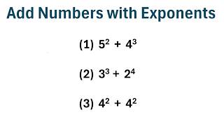 How to Add Numbers with Exponents