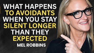 What Happens to Avoidants When You Stay Silent Longer Than They Expected |Mell Robbins