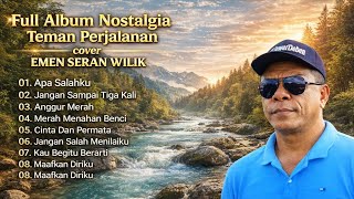 LAGU KENANGAN TERLARIS 2026 - EMEN SERAN WILIK FULL ALBUM ❤
