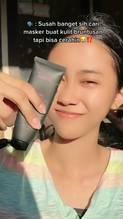 Sebagus itu emang Pure Charcoal Mud Masknya Azrina Beauty😍 #maskerwajah #viralshort #skincareviral