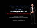 Video Strategem 32 - Das Strategem der offenen Stadttore - Aus Schwäche wird Stärke
