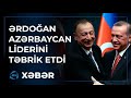 Türkiyə Prezidentindən Azərbaycan liderinə təbrik məktubu gəldi