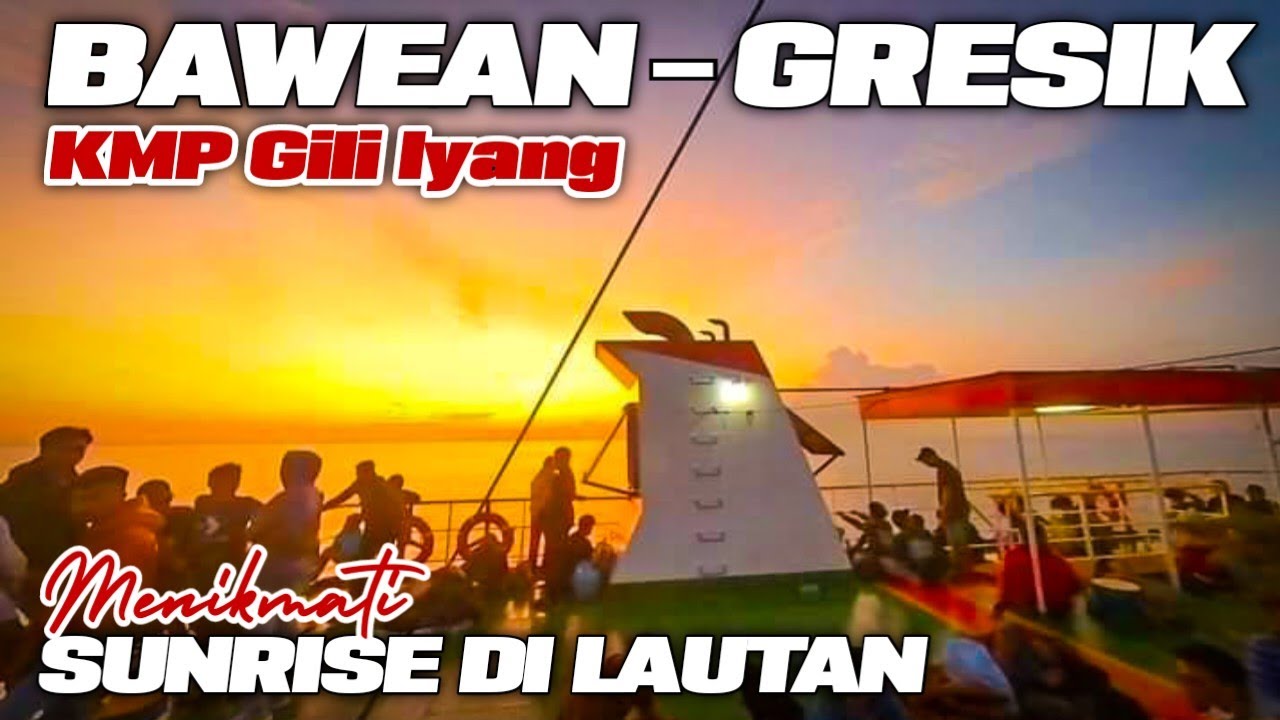 Pulang dari Bawean naik KMP Gili Iyang Bawean ke gresik