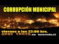 La Vereda TV - Corrupción Municipal - en Arde Troya