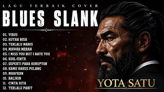 LAGU NOSTALGIA BLUES Slank Full Album Cover Terbaik - 12 Lagu Slank Terbaik Penuh Kenangan