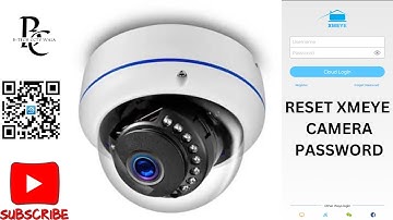 How to Reset XMEYE IP Camera Password