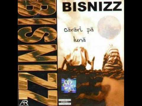 Bisnizz — Bisnizz - De la cap la cap (Carari pe luna 2000).wmv